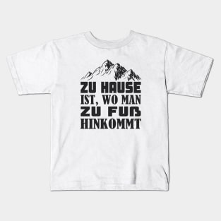 Berge zu Hause Wanderer Bergsteigen Kids T-Shirt